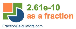 2.61e-10 as a fraction