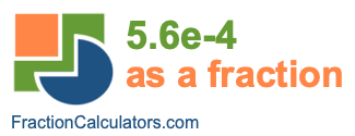 5.6e-4 as a fraction