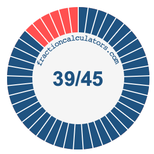 39/45 fraction on a pie chart