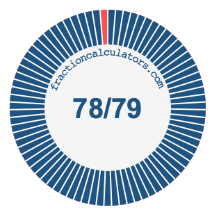 78/79 fraction on a pie chart