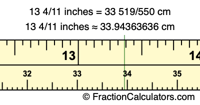 13 4/11 inches to cm