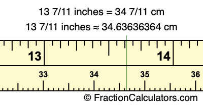 13 7/11 inches to cm