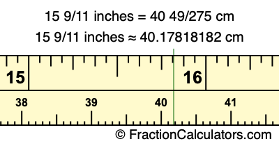 15 9/11 inches to cm