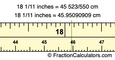 18 1/11 inches to cm