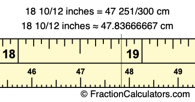 18 10/12 inches to cm