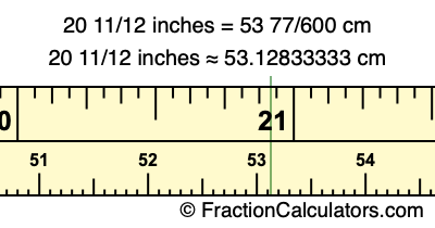 20 11/12 inches to cm