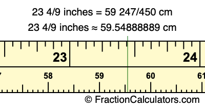 23 4/9 inches to cm